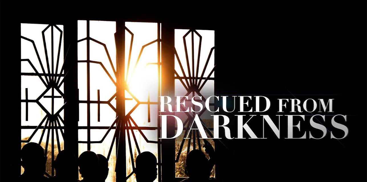 Rescued from Darkness (2023)