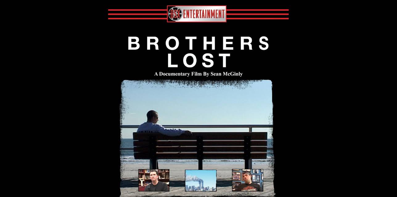 Brothers Lost: Stories Of 9/11 (2019)