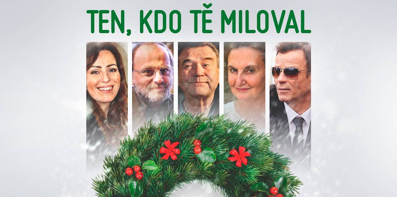 Ten, kdo tě miloval (2018)