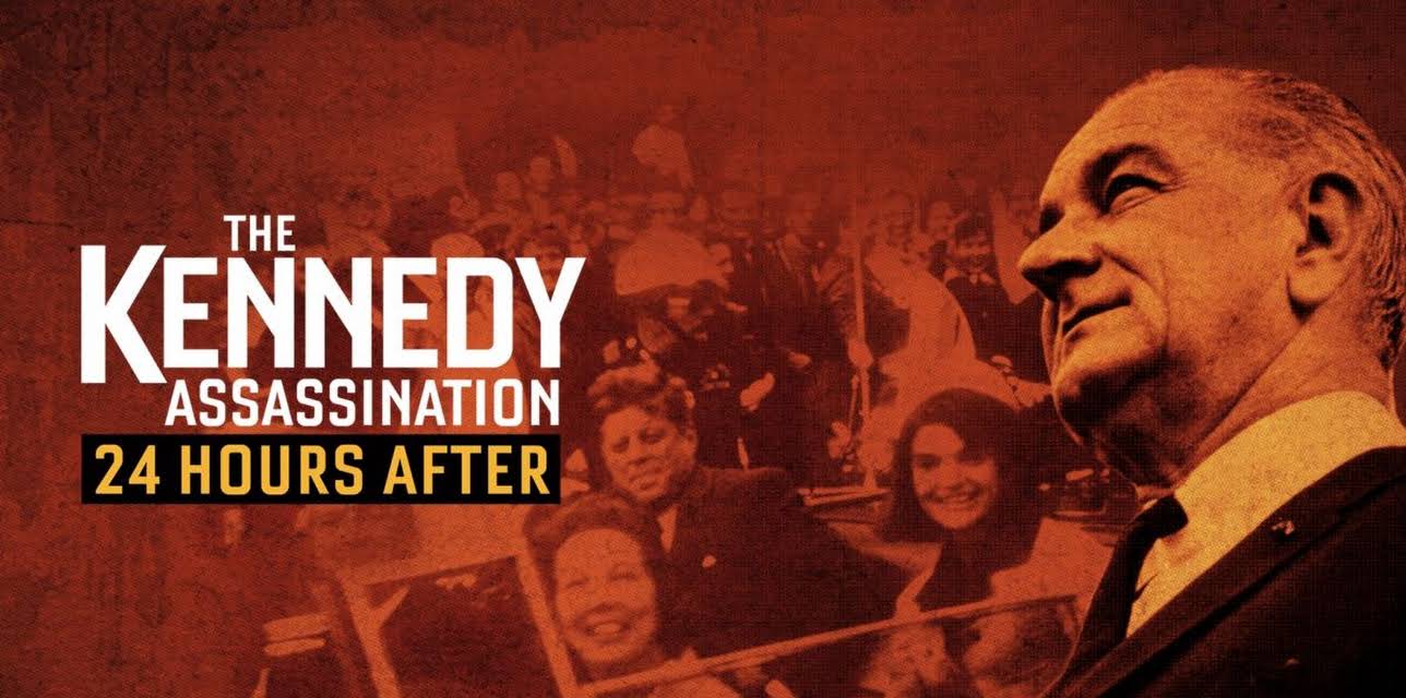The Kennedy Assassination: 24 Hours After