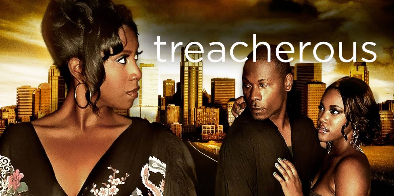 Treacherous (2010)