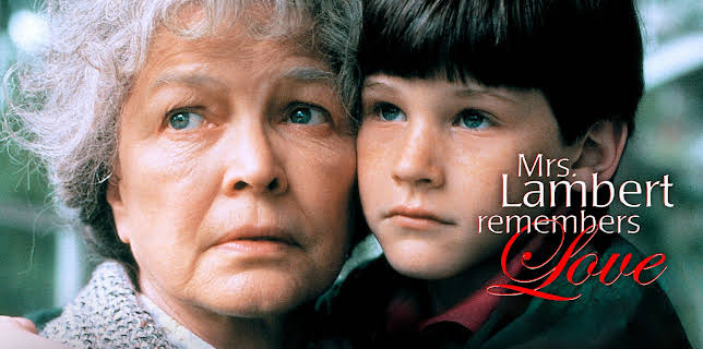 Mrs. Lambert Remembers Love (1991)