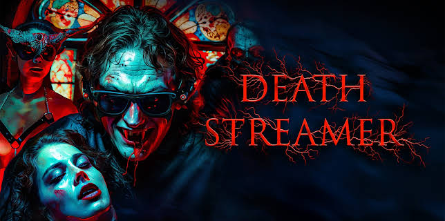 Death Streamer (2024)