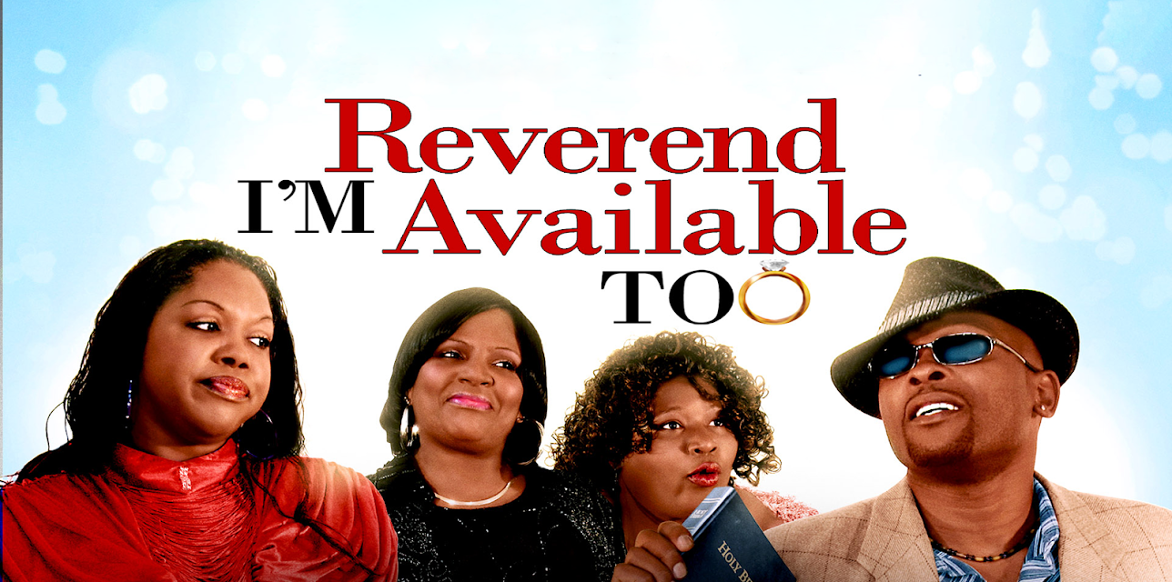 Reverend I'm Available Too (2009)
