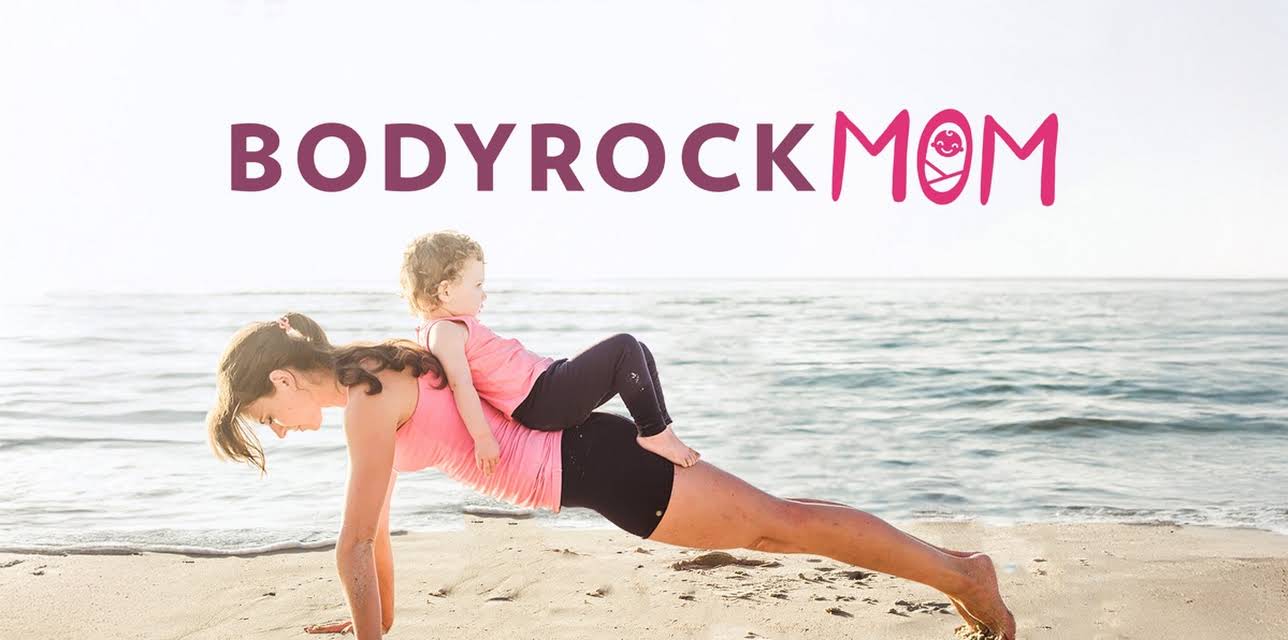 BodyRock Mom