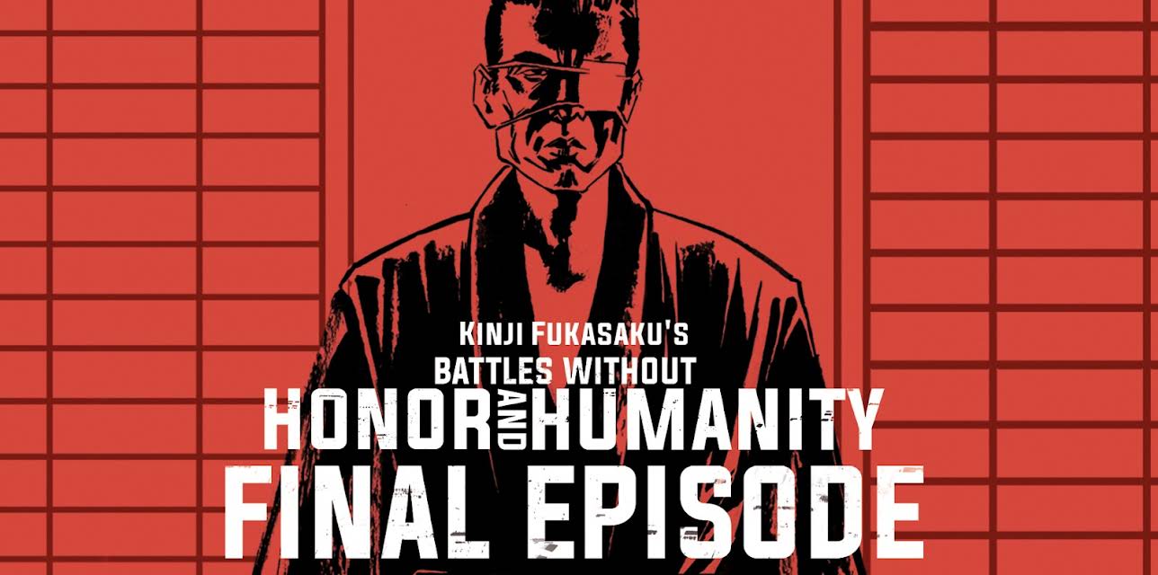 Battles Without Honor and Humanity: Final Episode (2016)