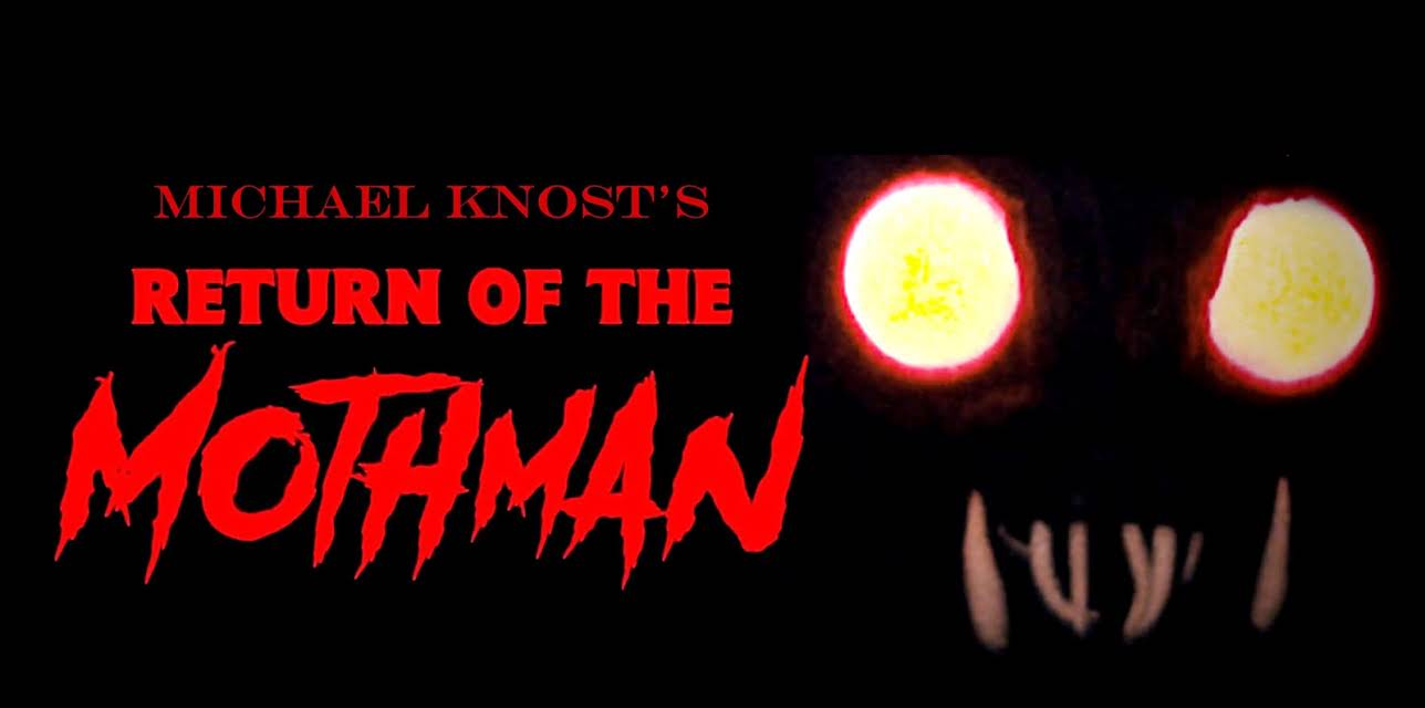 Michael Knost's Return of the Mothman (2022)