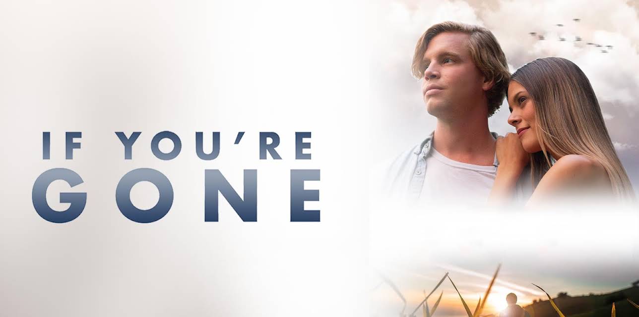 If You're Gone (2019)