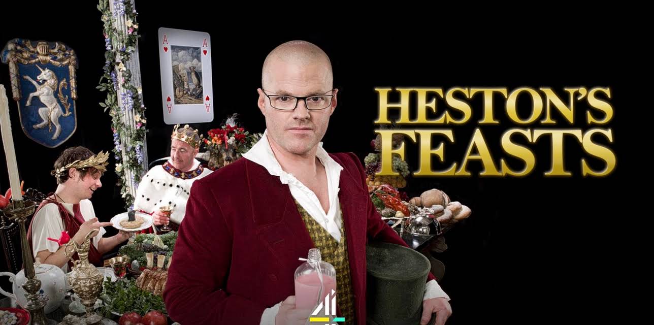 Heston's Feasts