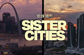 Sister Cities: Part 1: Sister Cities
