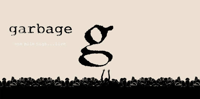 Garbage - One Mile High Live (2013)