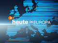 heute - in Europa