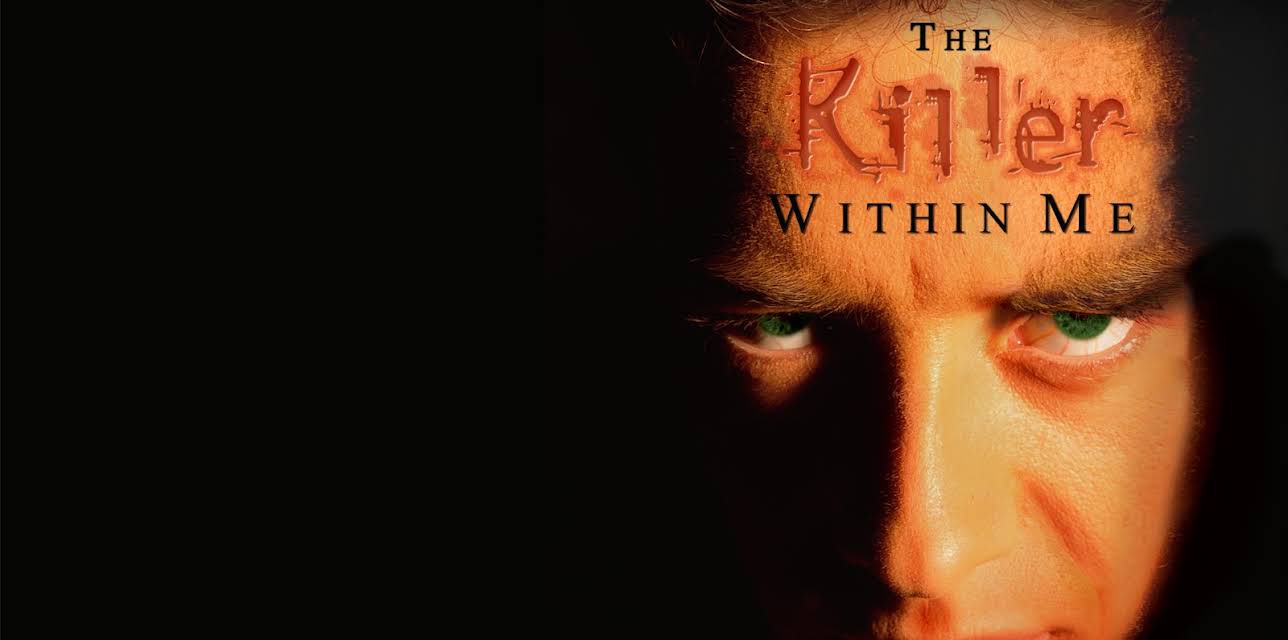 The Killer Within Me (2003)