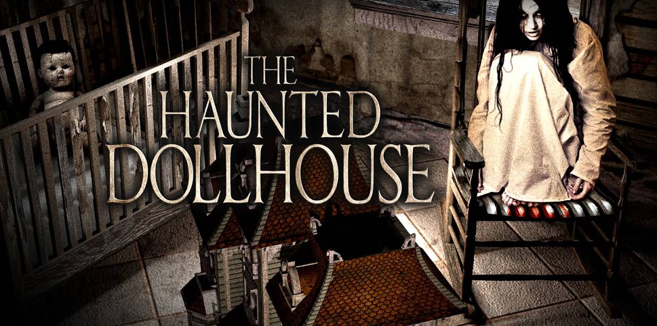 The Haunted Dollhouse (2012)