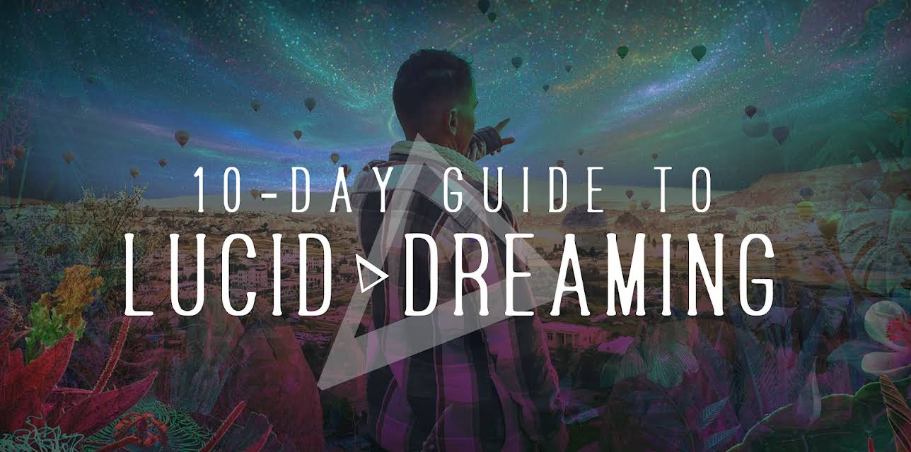 10-Day Guide to Lucid Dreaming