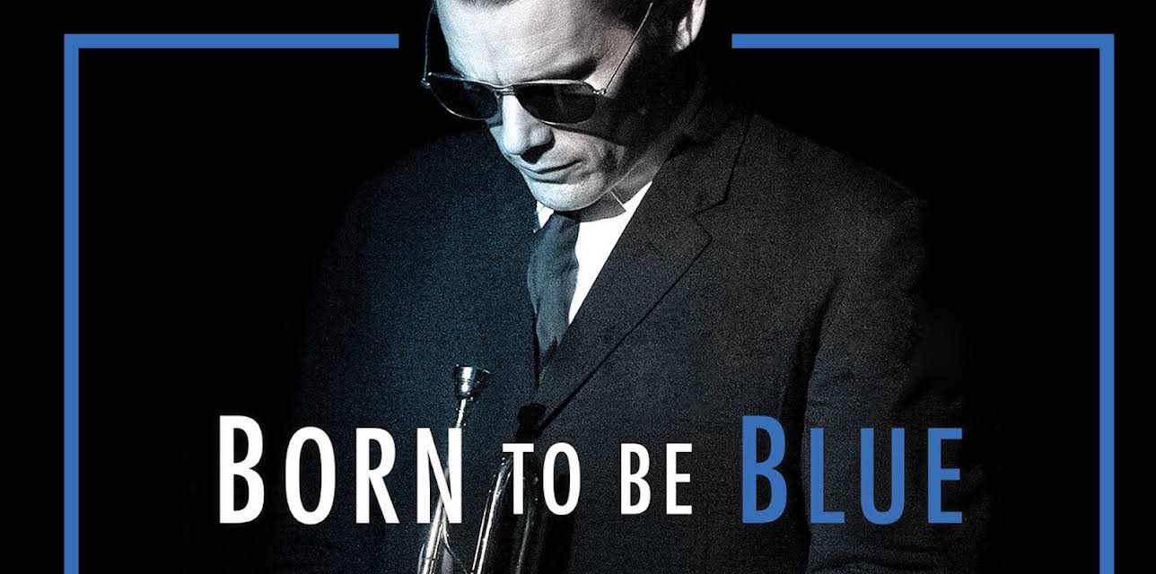 Born To Be Blue (2011)