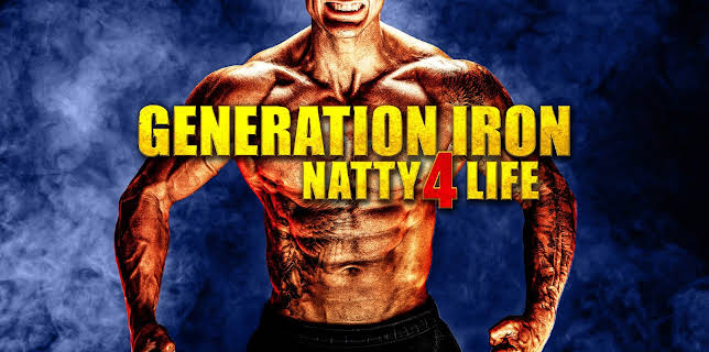 Generation Iron: Natty 4 Life (2020)