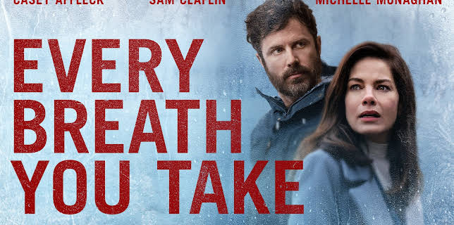 Every Breath You Take (2021)