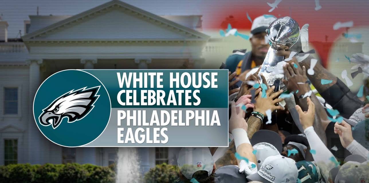 White House Celebrates Philadelphia Eagles