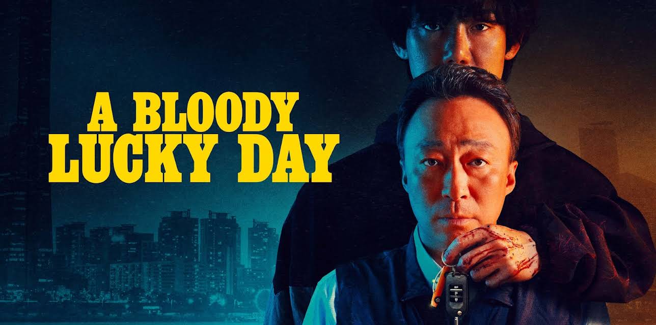 A Bloody Lucky Day