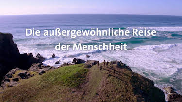 06:50: Die außergewöhnliche Reise der Menschheit | HR Fernsehen | 5/18 2026