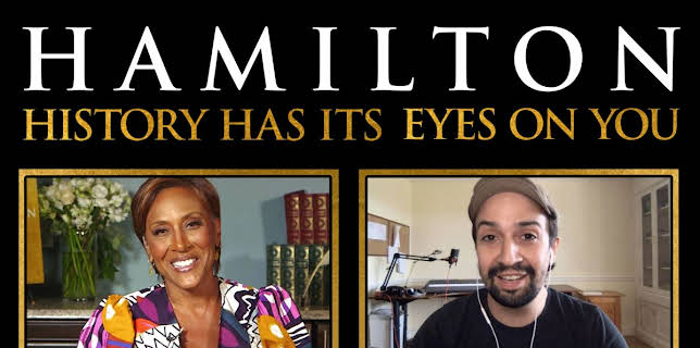 Hamilton: History Has Its Eyes on You (2020)