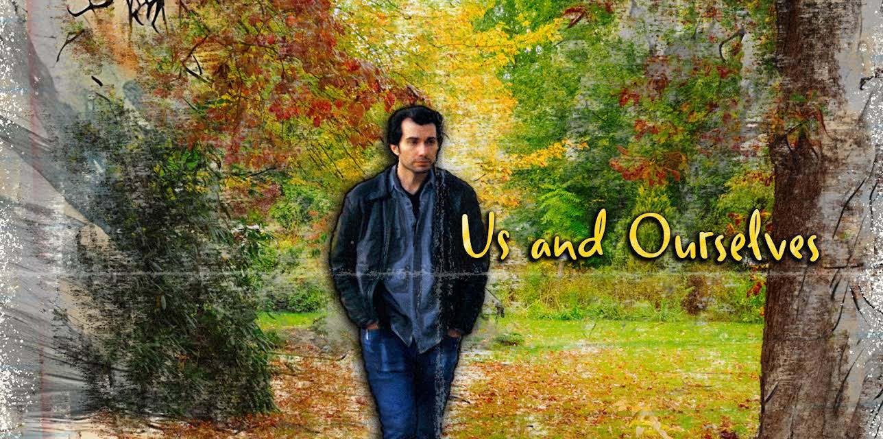 Us and Ourselves (2025)