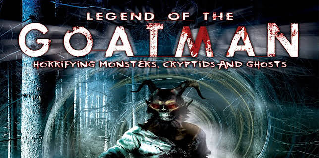 Legend of The Goatman (2013)