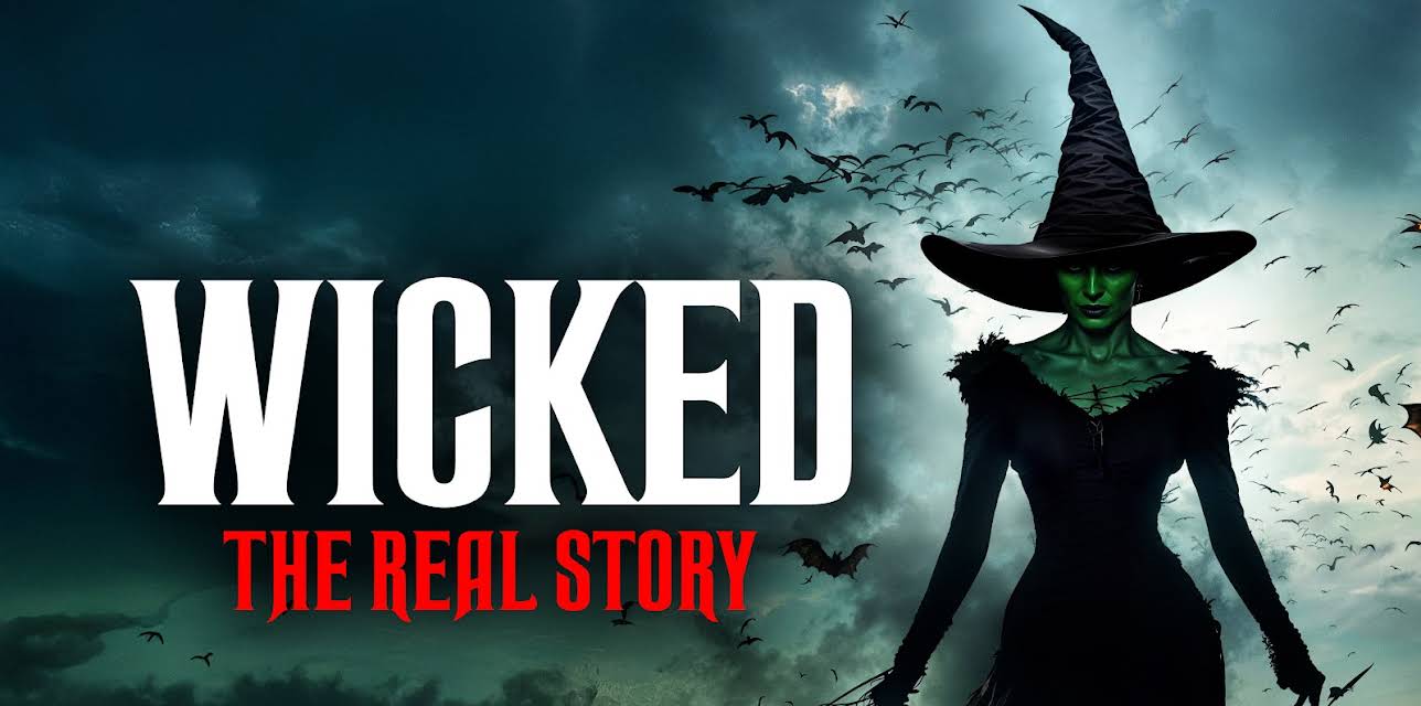 Wicked: The Real Story (2024)