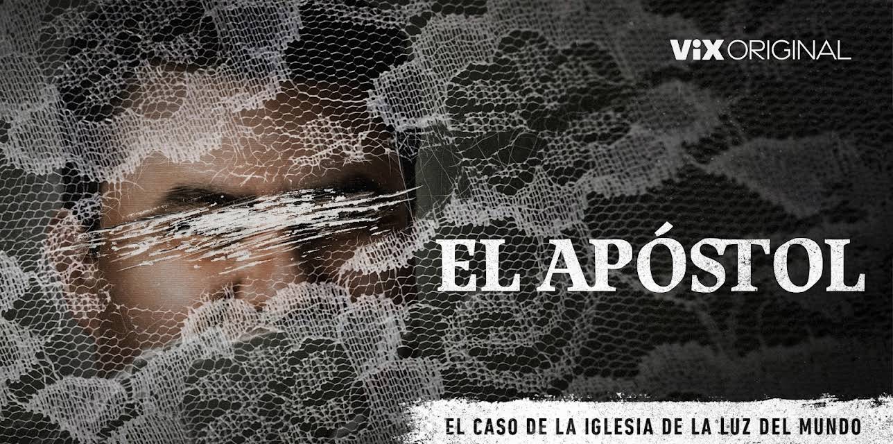 El Apóstol, el caso de la Iglesia de La Luz del Mundo season-1