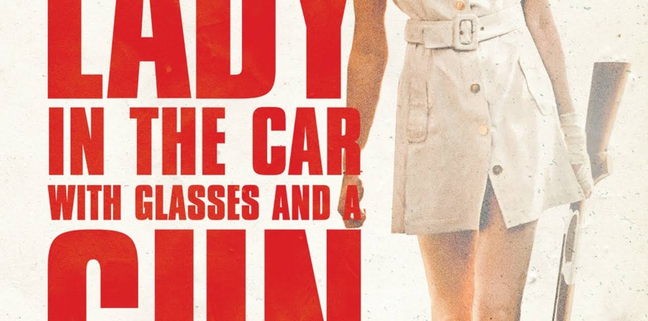 The Lady in the Car with Glasses and a Gun (2015)