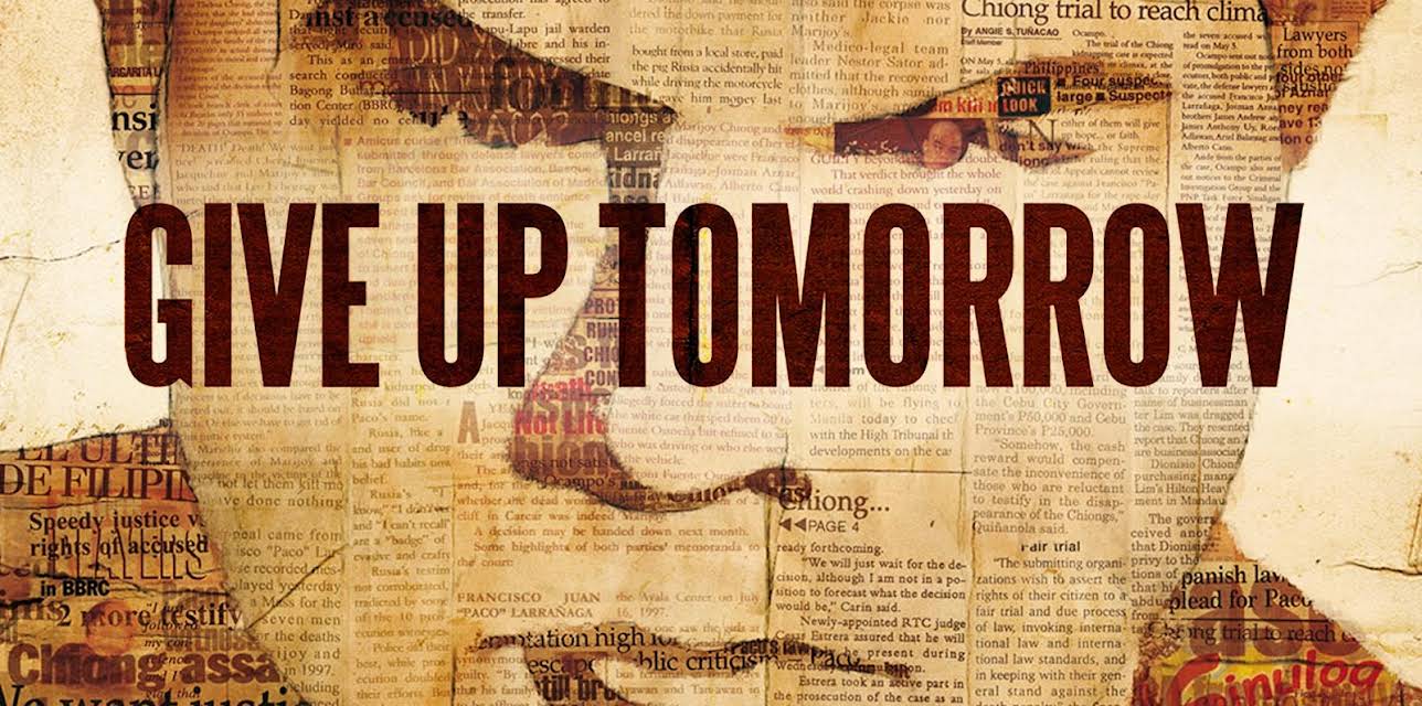 Give Up Tomorrow (2011)