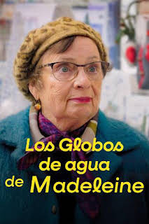 21:51: Los globos de agua de Madeleine | M. Drama | 6/10 2026