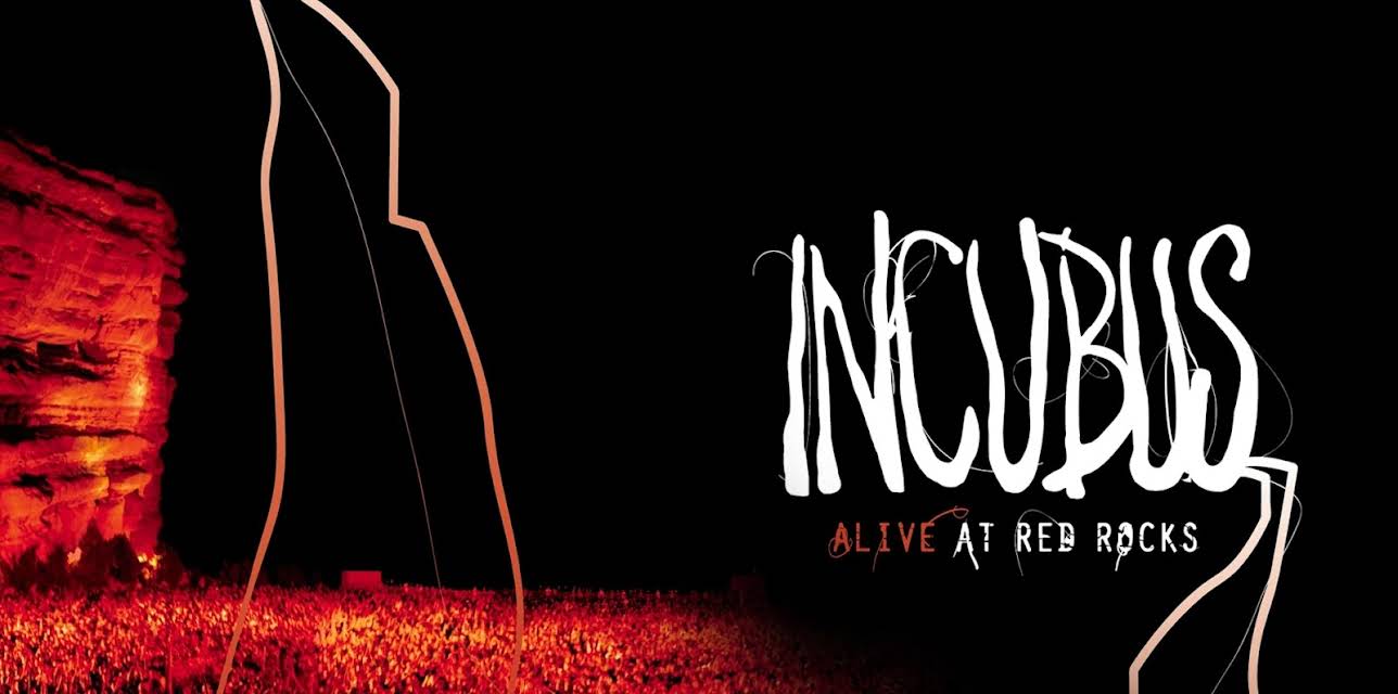 Incubus: Alive at Red Rocks (2004)