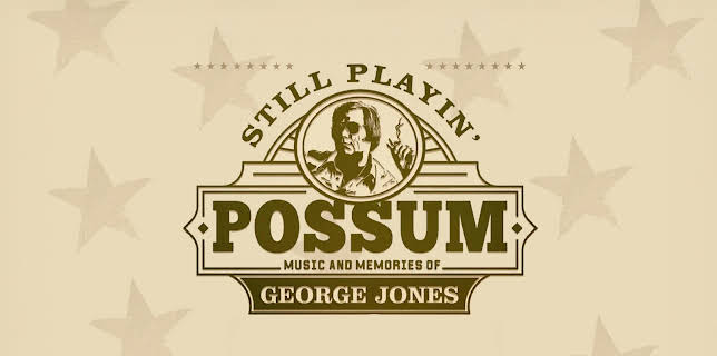 Still Playin' Possum Music & Memories Of George Jones (2025)