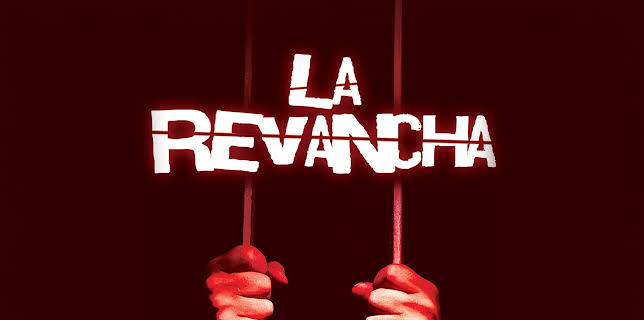 La revancha (2016)