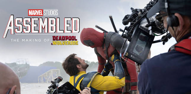Assembled: The Making of Deadpool & Wolverine (2024)