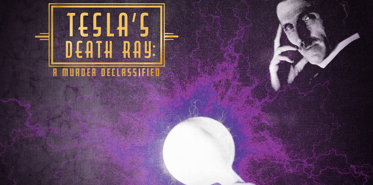 Tesla's Death Ray A Murder Declassified Season 1