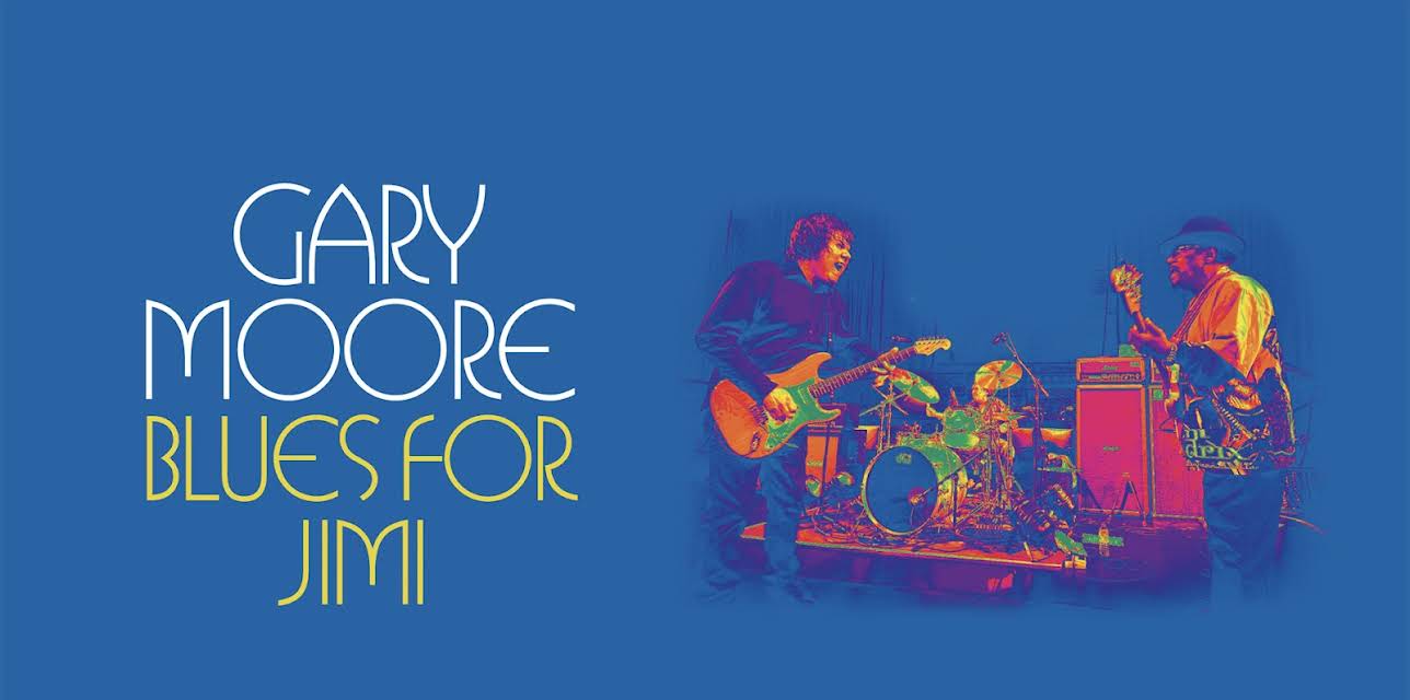 Gary Moore - Blues for Jimi (2012)