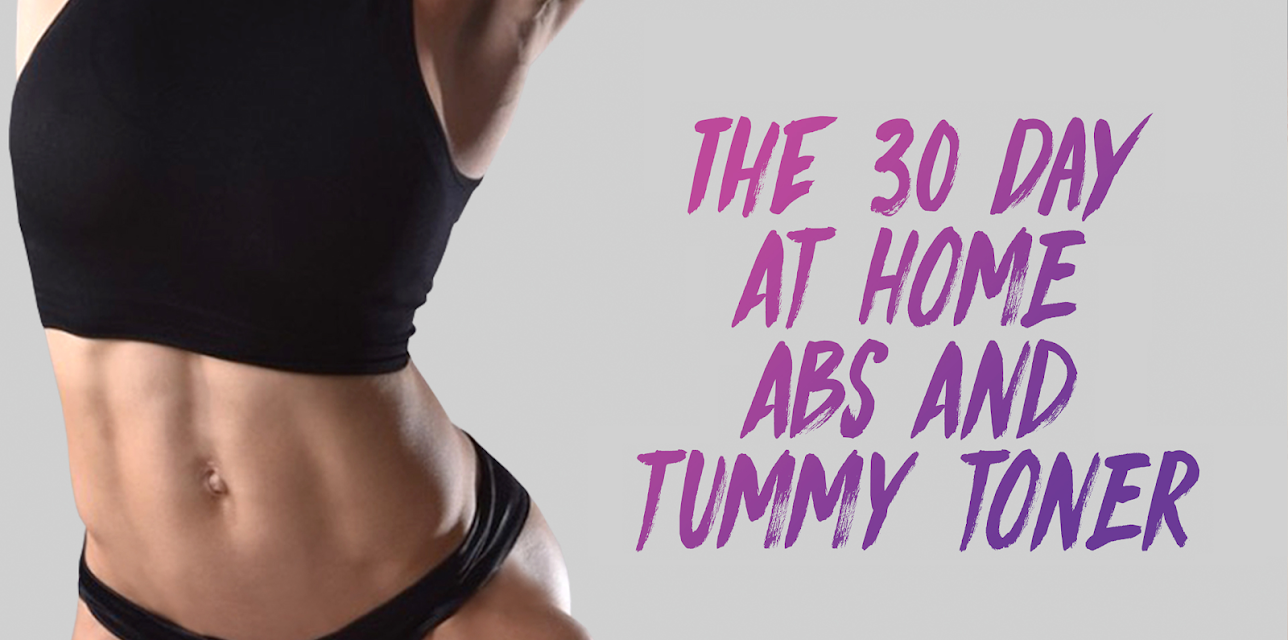 The 30 Day At Home Abs & Tummy Toner