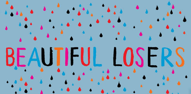 Beautiful Losers (2008)