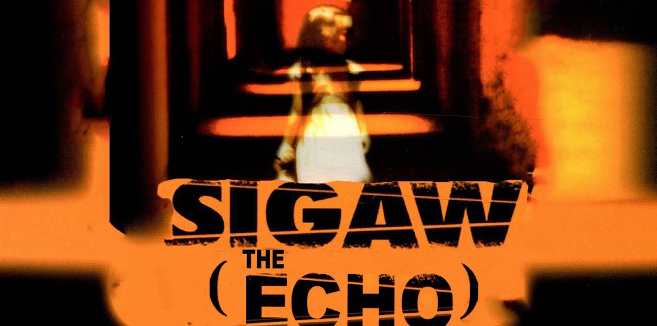 Sigaw (The Echo) (2005)