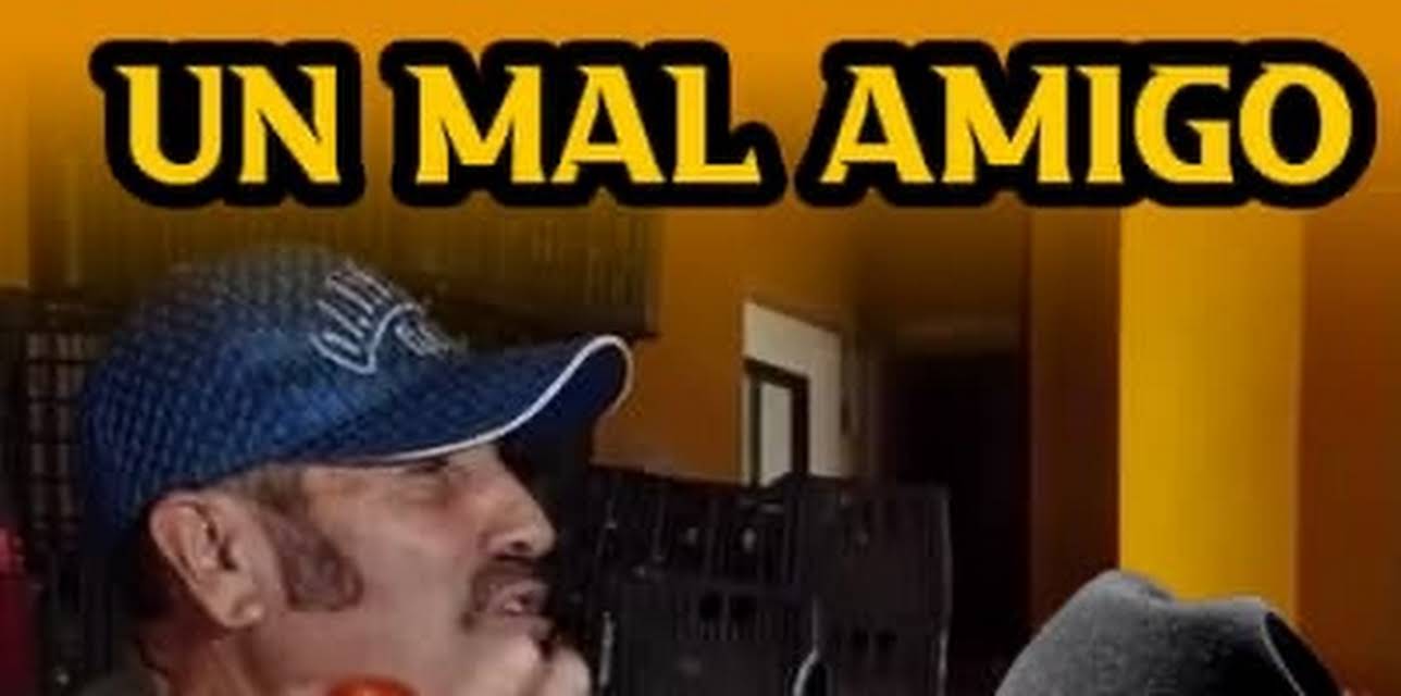 Un mal amigo (2022)