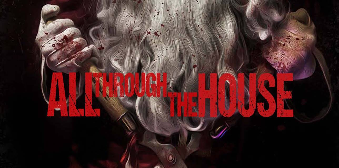 All Through the House (2015)