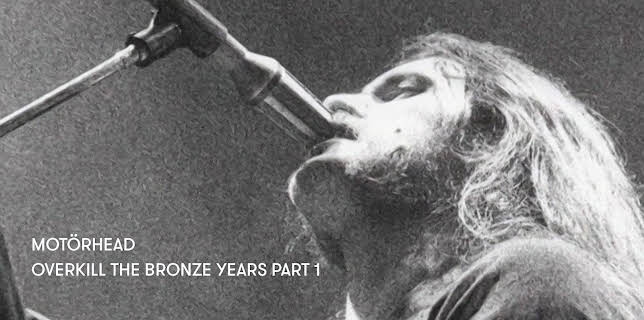 Motörhead - Overkill The Bronze Years Part 1 (2008)
