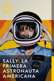 09:15: Sally: La primera astronauta americana | National Geographic | 4/4 2026