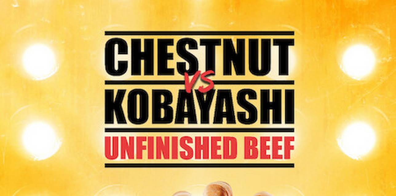 Chestnut vs. Kobayashi: Unfinished Beef (2024)