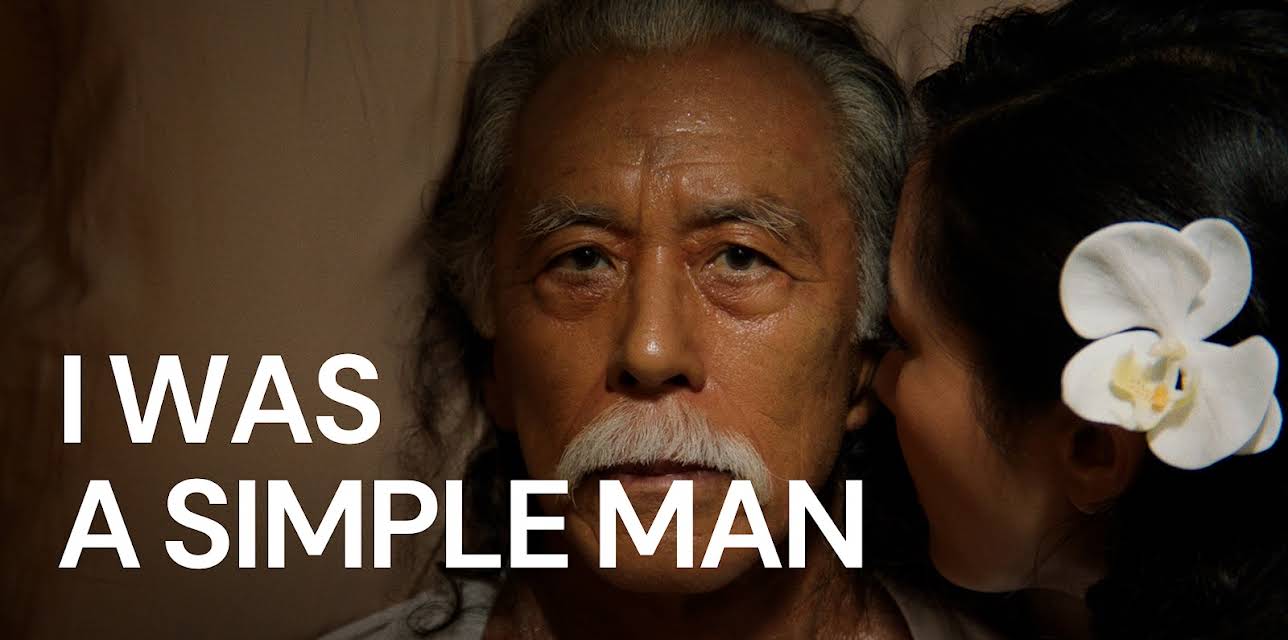 I Was a Simple Man (2021)