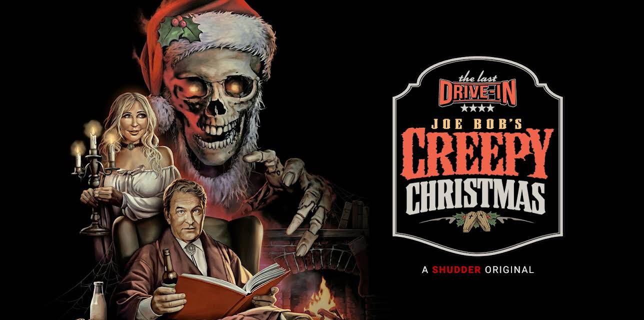 The Last Drive-In with Joe Bob Briggs: Joe Bob's Creepy Christmas, Season 1