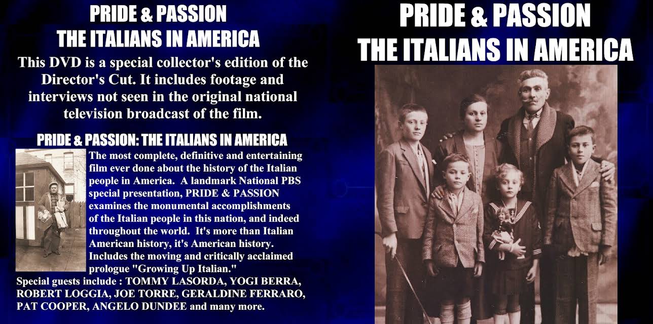 Pride and Passion: The Italians In America - Director's Cut (2008)